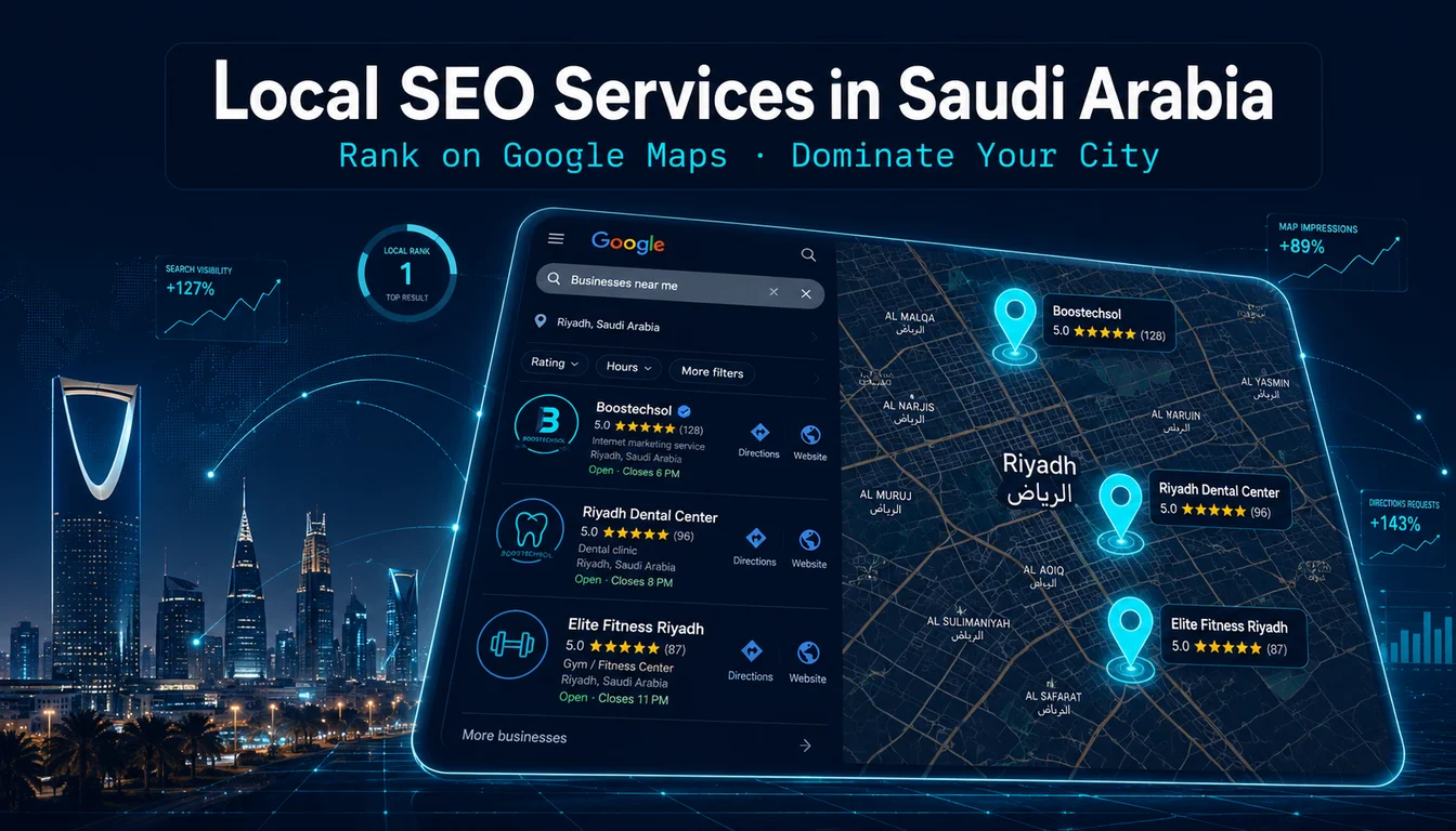 Local SEO services in Saudi Arabia — Google Maps ranking and Google Business Profile optimization for Riyadh businesses